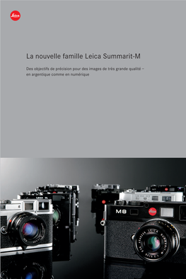 La Nouvelle Famille Leica Summarit-M