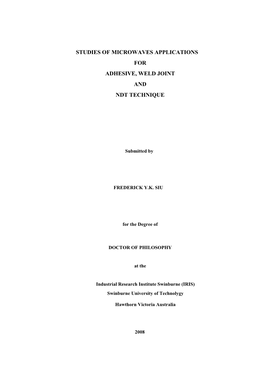 Studies of Microwaves Applications for Adhesive, Weld Joint and Ndt Technique