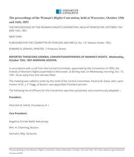 The Proceedings of the Woman's Rights Convention, Held at Worcester, October 15Th and 16Th, 1851