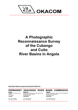 A Photographic Reconnaissance Survey of the Cubango and Cuito River Basins in Angola