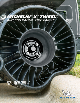 MICHELIN® X® TWEEL® Airless Radial Tire Is One Single Unit, Replacing the Current Tire and Wheel Assembly