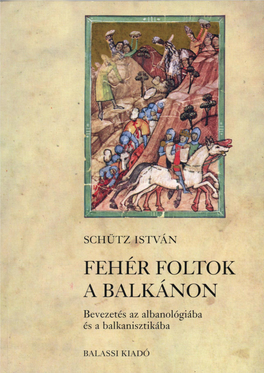 Fehér Foltok a Balkánon