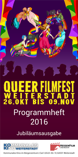 Programmheft 2016 Jubiläumsausgabe