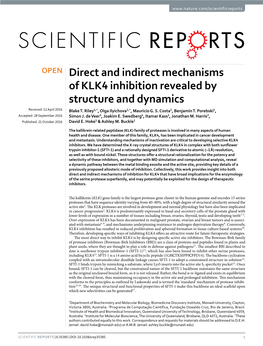 Direct and Indirect Mechanisms of KLK4 Inhibition Revealed by Structure and Dynamics Received: 12 April 2016 Blake T