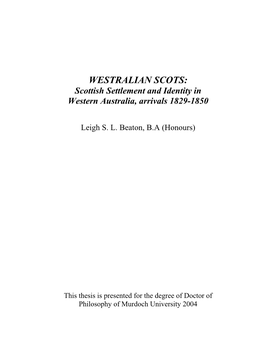 WESTRALIAN SCOTS: Scottish Settlement and Identity in Western Australia, Arrivals 1829-1850