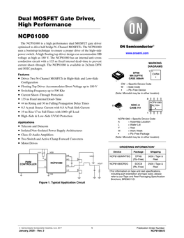 NCP81080 the NCP81080 Is a High Performance Dual MOSFET Gate Driver Optimized to Drive Half Bridge N−Channel Mosfets