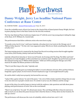 Danny Wright, Jerry Lee Headline National Piano Conference at Raue Center by JAMI KUNZER – Jkunzer@Shawmedia.Com | June 26, 2013