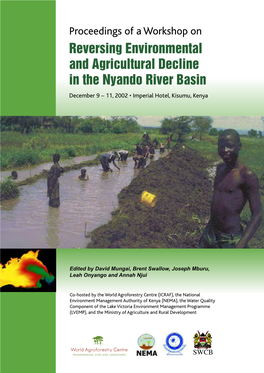 Reversing Environmental and Agricultural Decline in the Nyando River Basin December 9 – 11, 2002 • Imperial Hotel, Kisumu, Kenya