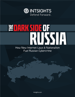 How New Internet Laws & Nationalism Fuel Russian Cybercrime