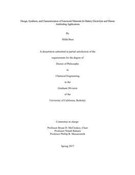 Design, Synthesis, and Characterization of Functional Materials for Battery Electrolyte and Marine Antifouling Applications