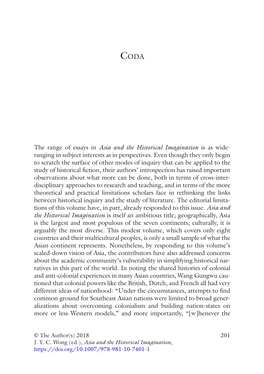 The Range of Essays in Asia and the Historical Imagination Is As Wide-­ Ranging in Subject Interests As in Perspectives