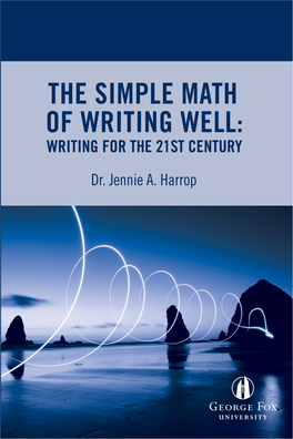 The Simple Math of Writing Well: Writing for the 21St Century