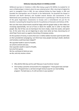 Reflection Saturday Week 31 St Willibrord 2020 Willibrord Was Born in Yorkshire in 658. After Being a Pupil of St Wilfrid, He St