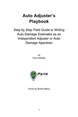 Auto Adjuster's Playbook