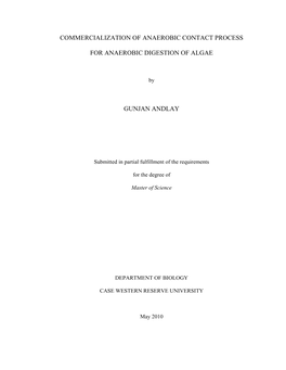 Commercialization of Anaerobic Contact Process for Anaerobic Digestion of Algae Gunjan Andlay