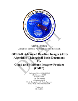 GOES-R Advanced Baseline Imager (ABI) Algorithm Theoretical Basis Document for Cloud and Moisture Imagery Product (CMIP)