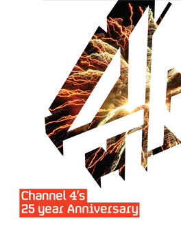 Channel 4'S 25 Year Anniversary