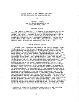 GLACIAL GEOLOGY of the CHENANGO RIVER VALLEY BETWEEN BJNGHAMTO and NORWICH, NEW YORK * N By