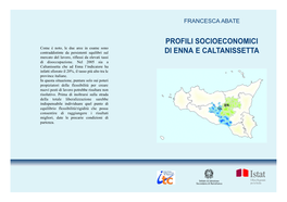 Profili Socioeconomici Di Enna E Caltanissetta