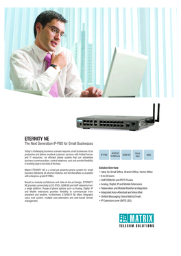 ETERNITY NE IP-PBX Features for On-The-Go Users