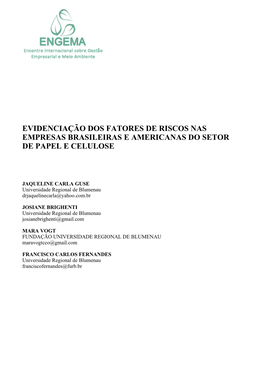 Evidenciação Dos Fatores De Riscos Nas Empresas Brasileiras E Americanas Do Setor De Papel E Celulose
