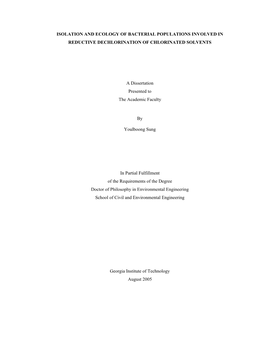 Isolation and Ecology of Bacterial Populations Involved in Reductive Dechlorination of Chlorinated Solvents