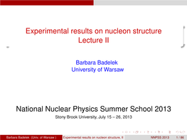 Experimental Results on Nucleon Structure Lecture II