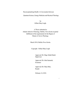 Reconceptualising Health: a Conversation Between Quantum Science, Energy Medicine and Mystical Theology by Gillian Mary Leigh. A