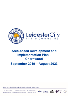 August 2023 Context LCFC’S Success Makes a Significant Economic Contribution to Leicestershire