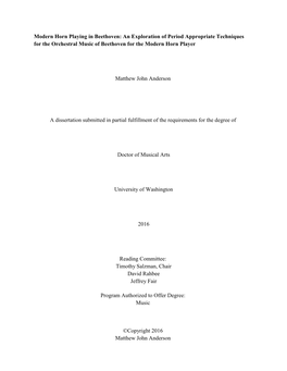 Modern Horn Playing in Beethoven: an Exploration of Period Appropriate Techniques for the Orchestral Music of Beethoven for the Modern Horn Player