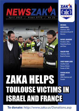 TOULOUSE VICTIMS in ISRAEL and FRANCE to Donate: Dear Friends of ZAKA