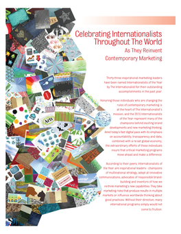 Celebrating Internationalists Throughout the World As They Reinvent Contemporary Marketing