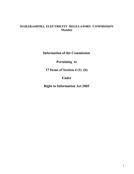 Information of the Commission Pertaining to 17 Items of Section 4 (1) (B) Under Right to Information Act 2005