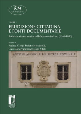 Archivi E Ricerca Storica Nell'ottocento Italiano (1840-1880)