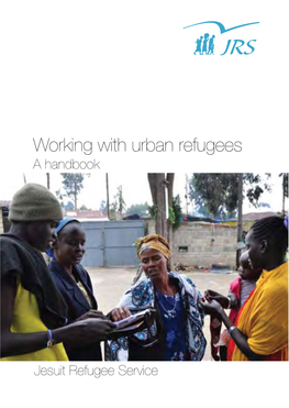 Working with Urban Refugees a Handbook