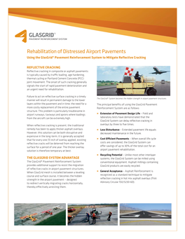 Rehabilitation of Distressed Airport Pavements Using the Glasgrid® Pavement Reinforcement System to Mitigate Reﬂ Ective Cracking