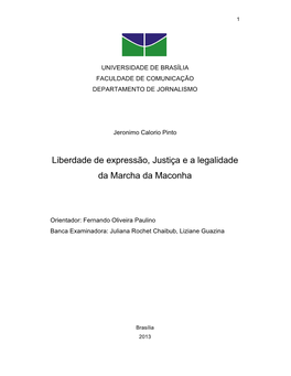 Liberdade De Expressão, Justiça E a Legalidade Da Marcha Da Maconha