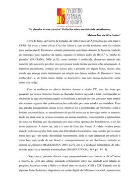 No Planalto Há Um Cruzeiro? Reflexões Sobre Uma História Cruzalmense. Mateus José Da Silva Santos1 Terra Do Fumo, Da Guerra