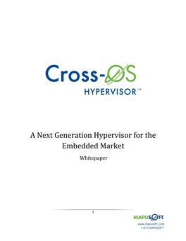 A Next Generation Hypervisor for the Embedded Market Whitepaper