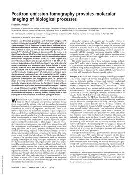 Positron Emission Tomography Provides Molecular Imaging of Biological Processes