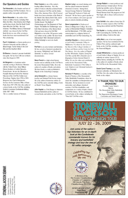 Our Speakers and Guides Peter Cozzens Is One of the Nation's Stephen Lang Is an Award Winning Actor George Rabbai Is a Music Professor and Leading Military Historians