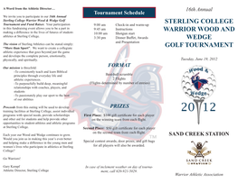 Sterling College Warrior Wood and Wedge Golf