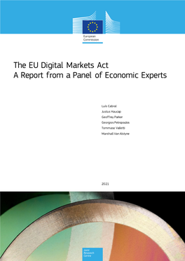 The EU Digital Markets Act a Report from a Panel of Economic Experts