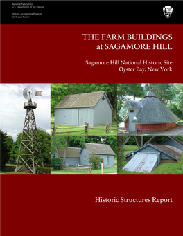 THE FARM BUILDINGS at SAGAMORE HILL