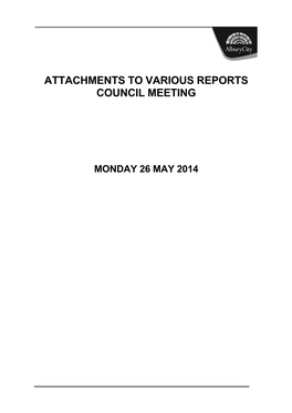 Attachments to Various Reports Council Meeting