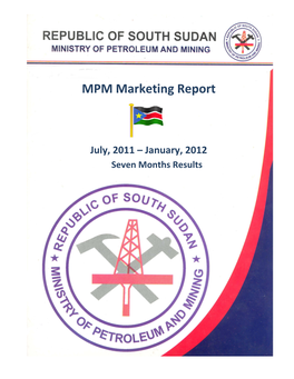 Ministry of Petroleum and Mining Republic of South Sudan