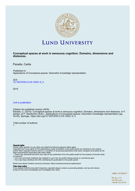 Conceptual Spaces at Work in Sensuous Cognition: Domains, Dimensions and Distances