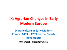 Early-Modern French Agriculture