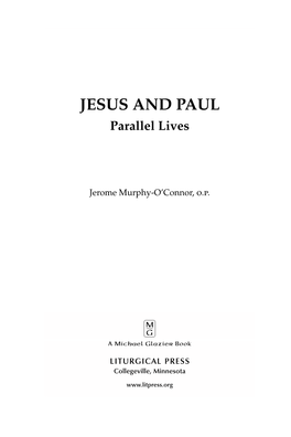 JESUS and PAUL Parallel Lives