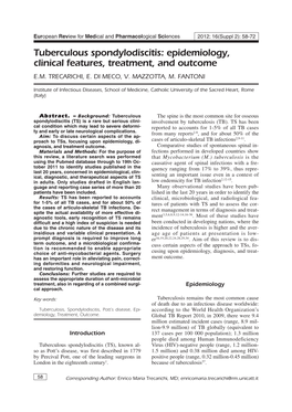 Tuberculous Spondylodiscitis: Epidemiology, Clinical Features, Treatment, and Outcome E.M